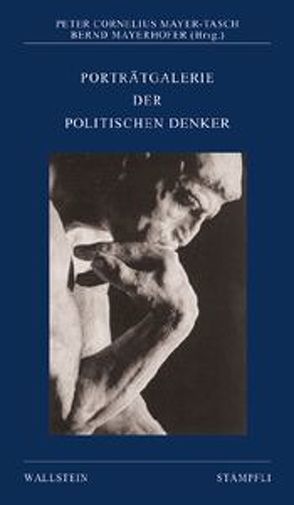 Porträtgalerie der politischen Denker von Mayer-Tasch,  Peter Cornelius, Mayerhofer,  Bernd