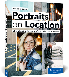 Portraits on Location von Brikmann,  Vitali