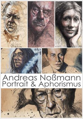 Portrait & Aphorismus von Nossmann,  Andreas