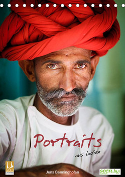 Portraits aus Indien (Tischkalender 2023 DIN A5 hoch) von Benninghofen,  Jens