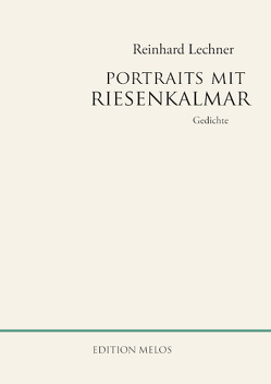 portraits mit riesenkalmar von Bernhardt,  Alexandra, Lechner,  Reinhard