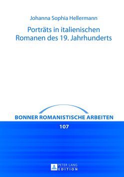 Porträts in italienischen Romanen des 19. Jahrhunderts von Hellermann,  Johanna