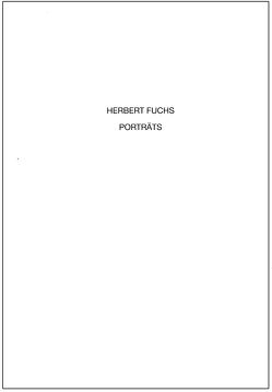 Porträts von Fuchs,  Herbert