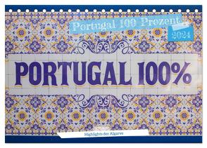 Portugal 100 Prozent (Tischkalender 2024 DIN A5 quer), CALVENDO Monatskalender von Schröder Photography,  Stefan
