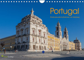 Portugal – Eindrucksvolle Aufnahmen von fotofussy (Wandkalender 2023 DIN A4 quer) von Fussy,  Carsten