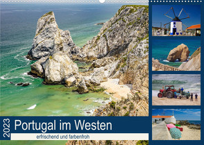 Portugal im Westen – erfrischend und farbenfroh (Wandkalender 2023 DIN A2 quer) von Liedtke,  Silke