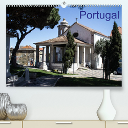 Portugal (Premium, hochwertiger DIN A2 Wandkalender 2023, Kunstdruck in Hochglanz) von Gimpel,  Frauke