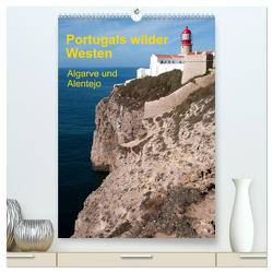 Portugals wilder Westen (hochwertiger Premium Wandkalender 2024 DIN A2 hoch), Kunstdruck in Hochglanz von Radermacher,  Gerhard