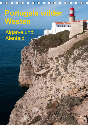 Portugals wilder Westen (Tischkalender 2021 DIN A5 hoch) von Radermacher,  Gerhard