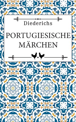 Portugiesische Märchen von Meier,  Harri, Woll,  Dieter