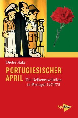 Portugiesischer April von Nake,  Dieter