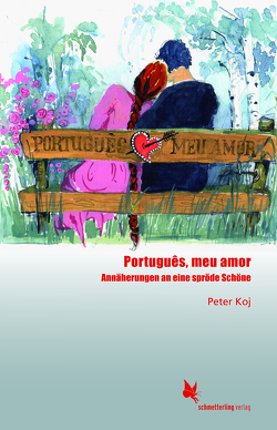 Português, meu amor von Koj,  Peter