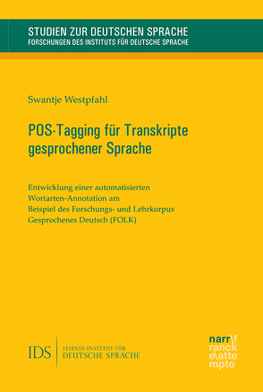POS-Tagging für Transkripte gesprochener Sprache von Westpfahl,  Swantje