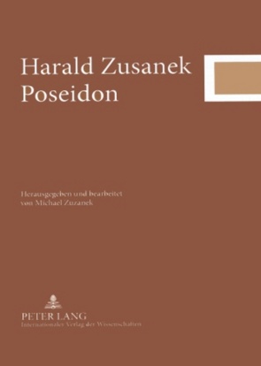 Poseidon von Zusanek,  Harald