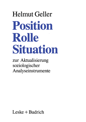 Position — Rolle — Situation von Geller,  Helmut