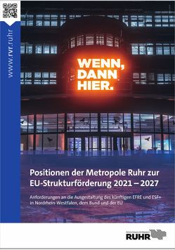 Positionen der Metropole Ruhr zur EU-Strukturförderung 2021 – 2027