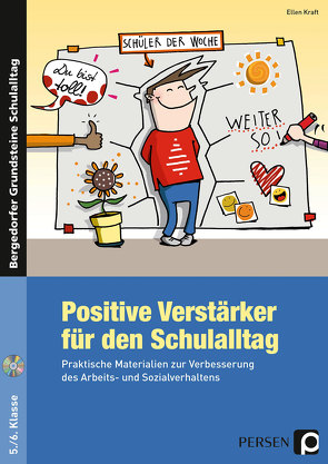Positive Verstärker für den Schulalltag – Kl. 5/6 von Kraft,  Ellen