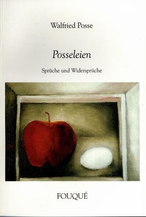 Posseleien von Posse,  Walfried