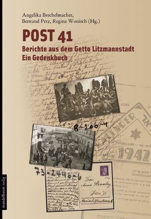 Post 41 von Brechelmacher,  Angelika, Perz,  Bertrand, Wonisch,  Regina