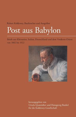 Post aus Babylon. von Bankel,  Hansgeorg, Quatember,  Ursula
