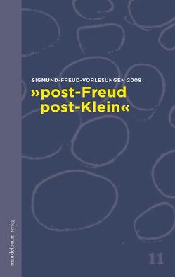 ‚post-Freud – post-Klein‘ von Diercks,  Christiane, Schlüter,  Sabine