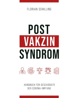 Post-Vakzin-Syndrom von Schilling,  Florian