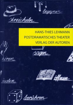Postdramatisches Theater von Lehmann,  Hans-Thies
