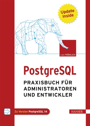 PostgreSQL von Fröhlich,  Lutz