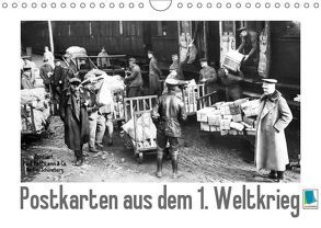 Postkarten aus dem 1. Weltkrieg (Wandkalender 2019 DIN A4 quer) von CALVENDO