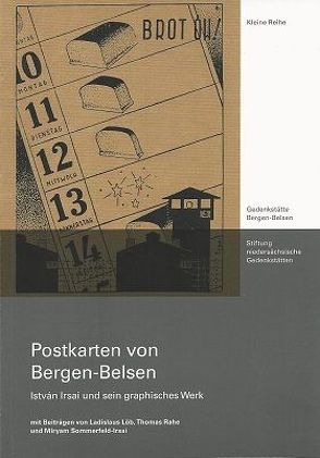 Postkarten von Bergen-Belsen von Löb,  Ladislaus, Rahe,  Thomas, Sommerfeld-Irsai,  Miryam