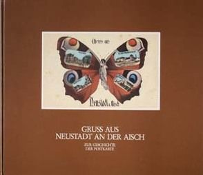 Postkartenband „Gruss aus Neustadt an der Aisch“ von Heber,  Dietrich, Welsch,  Renate