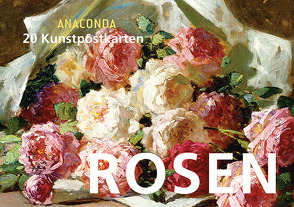 Postkartenbuch Rosen von Anaconda Verlag