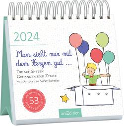 Postkartenkalender Man sieht nur mit dem Herzen gut … 2024 von de Saint-Exupéry,  Antoine