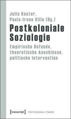 Postkoloniale Soziologie von Reuter,  Julia, Villa,  Paula-Irene