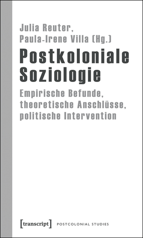 Postkoloniale Soziologie von Reuter,  Julia, Villa,  Paula-Irene