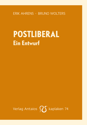 Postliberal von Ahrens,  Erik, Wolters,  Bruno
