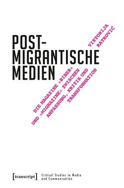 Postmigrantische Medien von Ratkovic,  Viktorija
