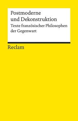 Postmoderne und Dekonstruktion von Engelmann,  Peter