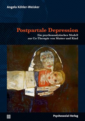 Postpartale Depression von Köhler-Weisker,  Angela