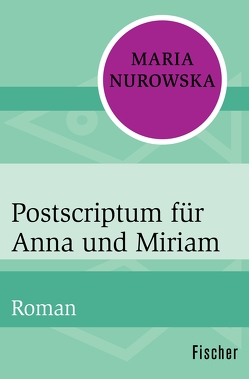 Postscriptum für Anna und Miriam von Lempp,  Albrecht, Nurowska,  Maria