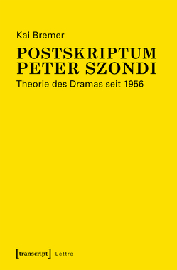 Postskriptum Peter Szondi von Bremer,  Kai