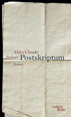 Postskriptum von Sulzer,  Alain Claude