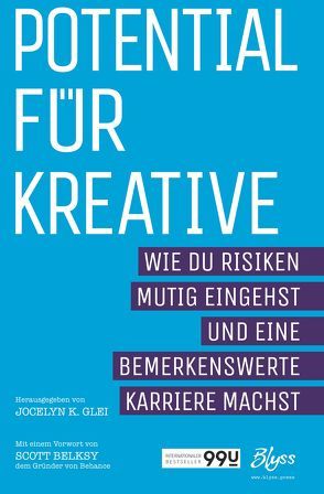 Potential für Kreative von Glei,  Jocelyn K., Gröner,  Klaus