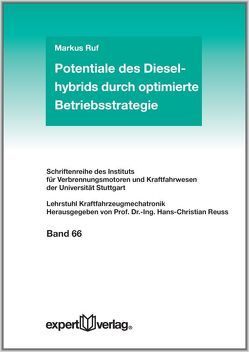 Potentiale des Dieselhybrids durch optimierte Betriebsstrategie von Ruf,  Markus
