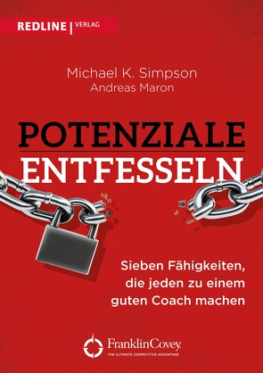 Potenziale entfesseln von Maron,  Andreas, Simpson,  Michael K.