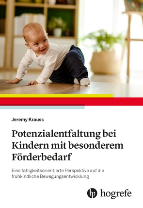 Potenzialentfaltung bei Kindern mit besonderem Förderbedarf von Krauss,  Jeremy