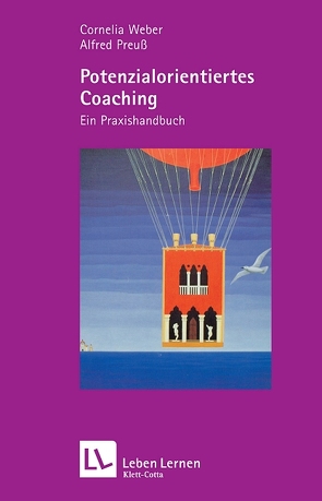 Potenzialorientiertes Coaching (Leben lernen, Bd. 192) von Preuß,  Alfred, Weber,  Cornelia