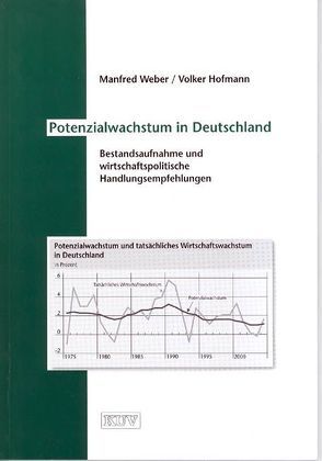 Potenzialwachstum in Deutschland von Hofmann,  Volker, Weber,  Manfred