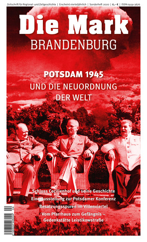 Potsdam 1945 und die Neuordnung der Welt von Kossert,  Andreas, Reich,  Ines, Simmich,  Matthias, Tack,  Anja, Wittenberg,  Hannes, Wolfgang,  Benz