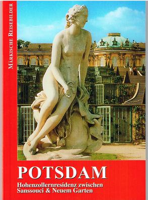 Potsdam – Hohenzollernresidenz zwischen Sanssouci und Neuem Garten von Otto,  Karl H